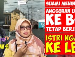 Suami Meninggal, Angsuran Utang ke BSI Tetap Berjalan, Istri Ngadu ke LBH