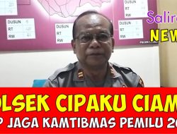 Polsek Cipaku Ciamis Siap Jaga Kamtibmas Pemilu 2024 di Wilayah Hukum Polsek Cipaku