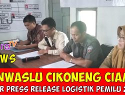 Panwaslu Cikoneng Ciamis Menggelar Press Release Logistik Pemilu 2024