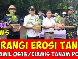 Kurangi Erosi Tanah, Koramil 0613/Ciamis Karya Bakti Tanam Pohon