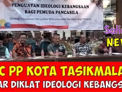 MPC Pemuda Pancasila Kota Tasik Adakah Diklat Penguatan Ideologi Kebangsaan bersama Kesbangpol
