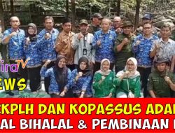 DPRKPLH dan KOPASSUS (Komunitas Peduli Alam dan Sungai Khusus Ciamis) Adakan Acara Halal Bihalal dan Pembinaan Terhadap KPS