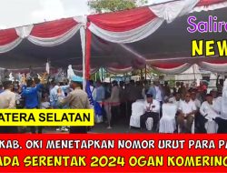KPUD Kab. OKI Menetapkan Nomor Urut Para Paslon Pilkada Serentak 2024 Ogan Komering Ilir