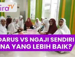 Tadarus Al-Qur’an vs Mengaji Sendiri Mana yang LEBIH BAIK?