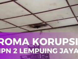Aroma Korupsi di Balik Plafon Bocor dan Seragam yang Diperjualbelikan di SMPN 2 Lempuing Jaya